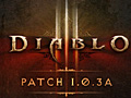 Diablo IIIס1.0.3פԶ罤Ĵޤ࿷ʥѥå1.0.3aפ꡼ʤ᡼50ڸ