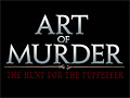 Ϣ³Ȥɤߥƥ꡼ɥ٥㡼Art of MurderHunt for the PuppeteerפΥǥǤǺ