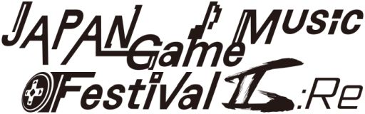  No.001Υͥ / 饤֥٥ȡJAPAN Game Music Festival IIReס٤Ƥνб饢ƥȤȯɽ