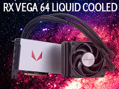 Radeon RX Vega 64 Liquid Cooled Editionץӥ塼ưå⤯Ϥ礭ʰױǤϤɤ®Τ