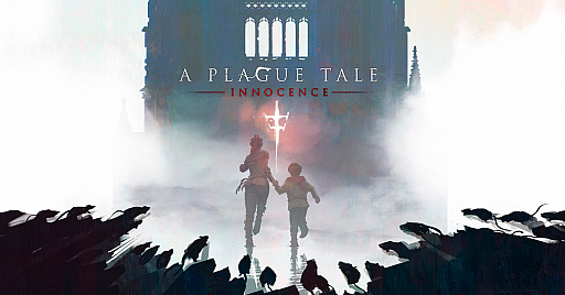 ͥߤ餱򤵤ޤ褦A Plague Tale: Innocenceפκǿǥå