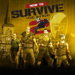 ӥХХ륢How to Survive:ӥ2פPS4DLȥȤ425ۿ