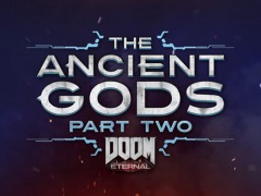 DOOM Eternal: The Ancient Gods - Part Twoפκǿȥ쥤顼317˿ʥȥ쥤顼Ǿܺپ򥢥ʥ