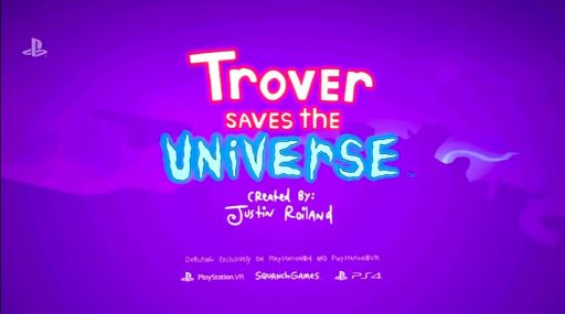  No.004Υͥ / E3 2018Squanch GamesΥȥ󥢥ɥ٥㡼Trover Saves the UniverseפȯɽPSVRˤб