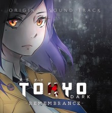 Tokyo Dark - Remembrance -פΥꥸʥ륵ɥȥåCD1120˥꡼