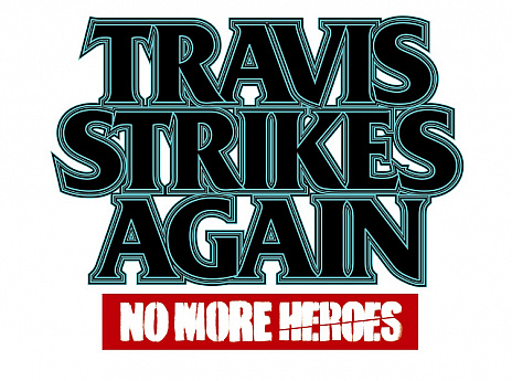 Travis Strikes Again: No More HeroesפPCSteam/PS4ǤȯꡣBitSummit 7 SpiritsפΥץ쥤֥Ÿ