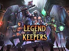 Legend of Keepers: Welcome to the Dungeons Companyפȯ䤬430˷ꡣ櫤饹ܥȤơҡã󥸥ȴ