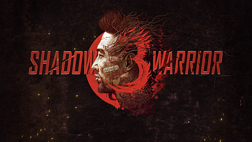 #002Υͥ/Shadow Warrior 3פκǿȥ쥤顼Ũʤɤ餫