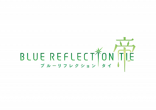 #001Υͥ/TGS 2021ϡBLUE REFLECTION TIE/פPV2Ƥβ˸ưФʪΰüҲ