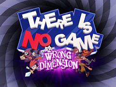 SwitchThere Is No Game: Wrong Dimensionפ꡼ץ椫æФĩѥADV