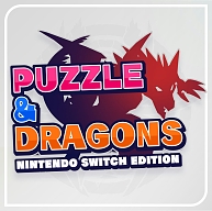 #002Υͥ/PUZZLE & DRAGONS Nintendo Switch Editionפ220ۿꡣץ⡼ӥǥ