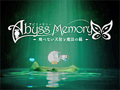 Abyss Memory -٤ʤŷȤˡ-꡼ñʤԿԤʤۤɤĶ٥ơѰդ줿ѥ륢ɥ٥㡼