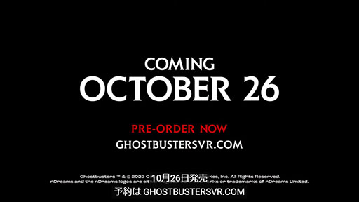  No.007Υͥ / PSVR2бοGhostbusters: Rise of the Ghost Lordס1026ȯ