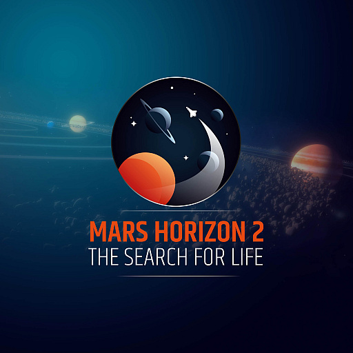  No.002Υͥ / ̿κפ륷ߥ졼Mars Horizon 2: The Search for Lifeסʳؼԥ󥹥ƥ󡦥Хƥλäȯɽ
