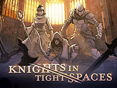 GDC 2024ϥåʥȥǥåӥͻ礷Knights in Tight SpacesסGDCǥǥ